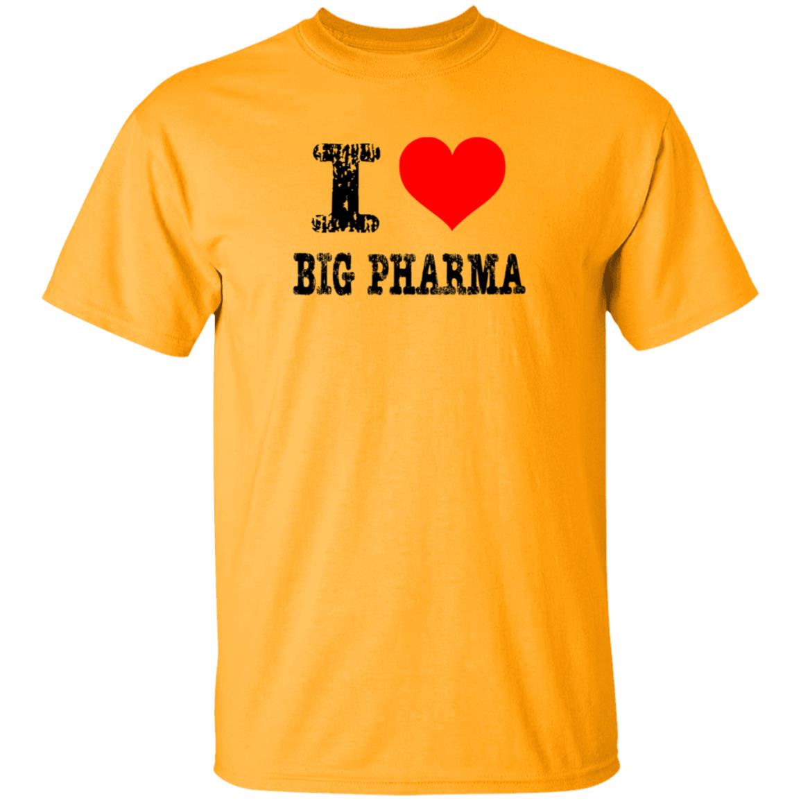 I Love Big Pharma Shirt I Heart Big Pharma Tee Shirt Hoodie Sweatshirt I Love Big Pharma Shirt I Heart Big Pharma Tee Shirt Hoodie Sweatshirt