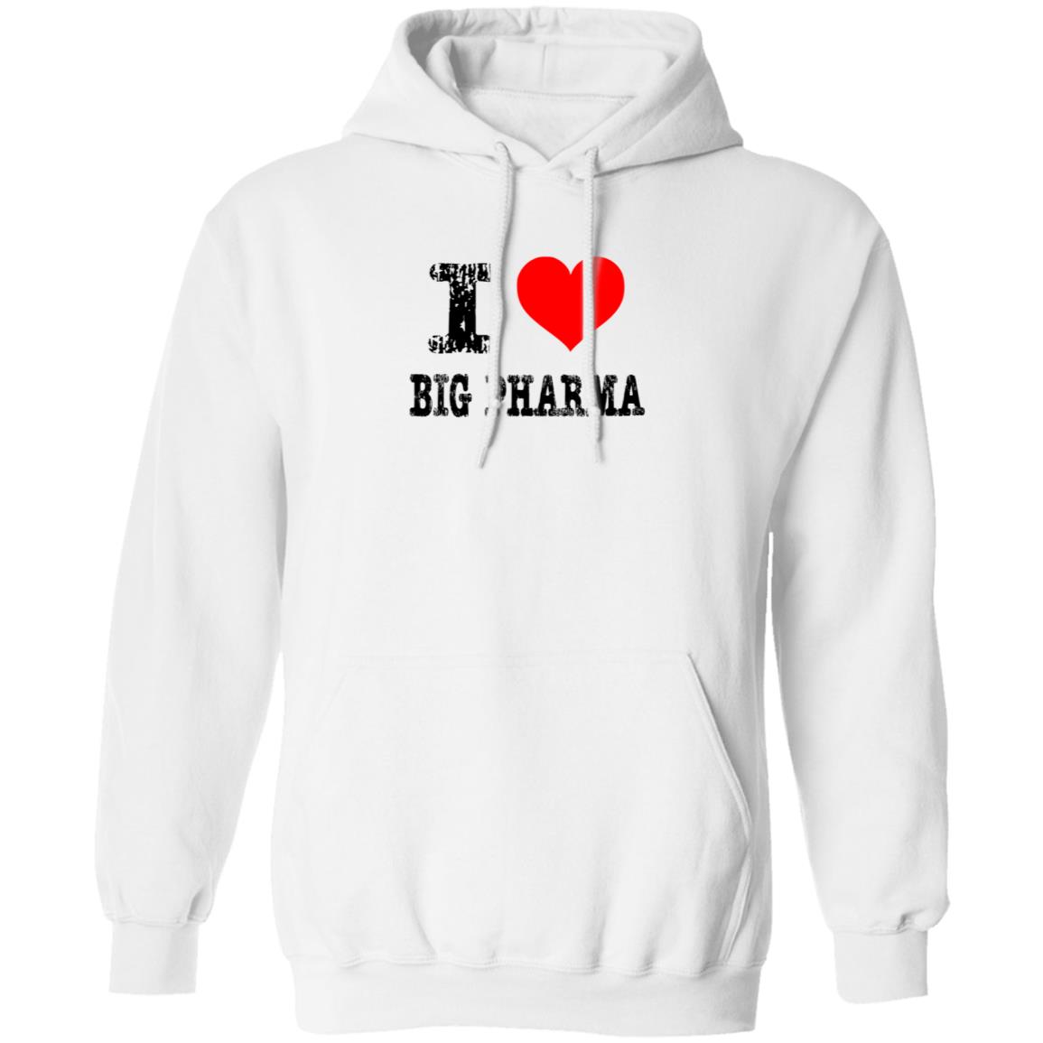 I Love Big Pharma Shirt I Heart Big Pharma Tee Shirt Hoodie Sweatshirt I Love Big Pharma Shirt I Heart Big Pharma Tee Shirt Hoodie Sweatshirt