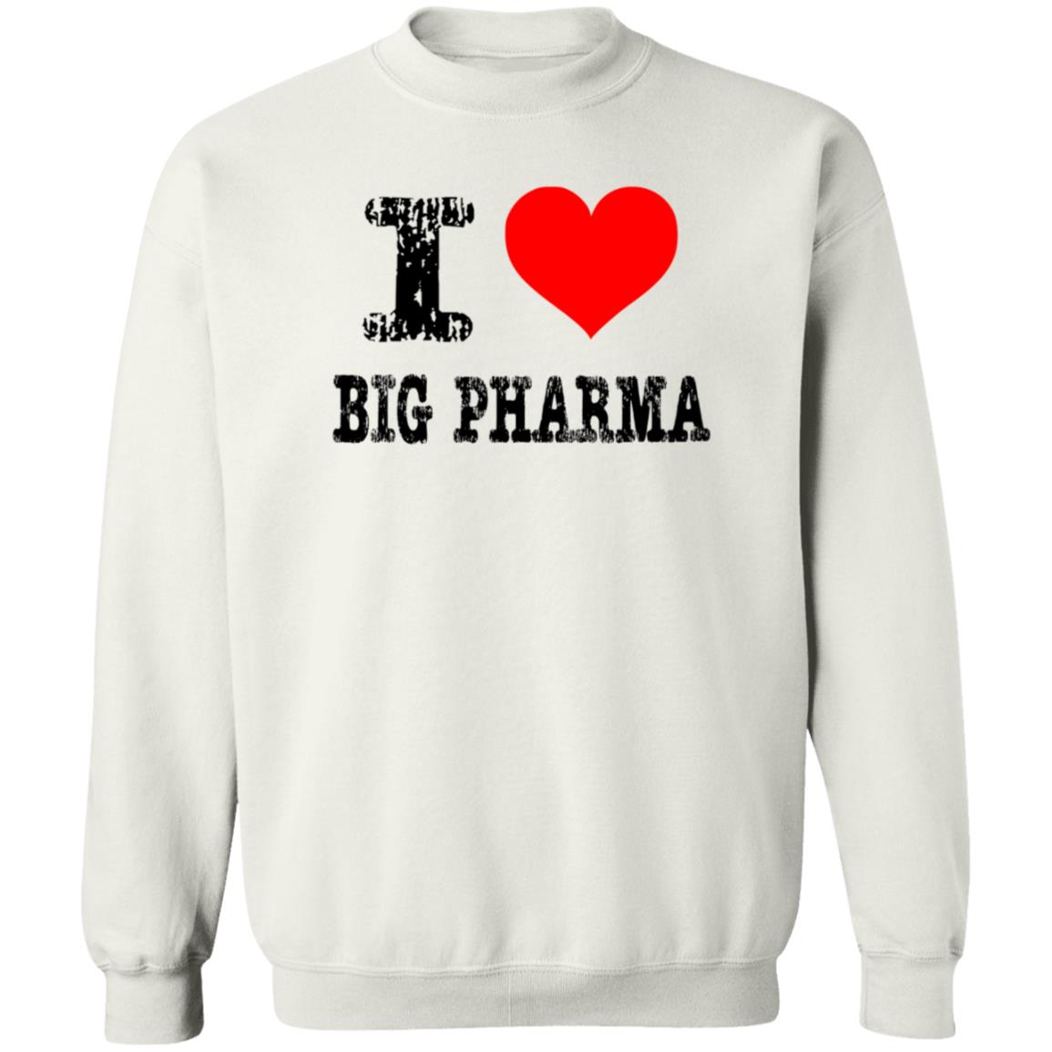 I Love Big Pharma Shirt I Heart Big Pharma Tee Shirt Hoodie Sweatshirt I Love Big Pharma Shirt I Heart Big Pharma Tee Shirt Hoodie Sweatshirt