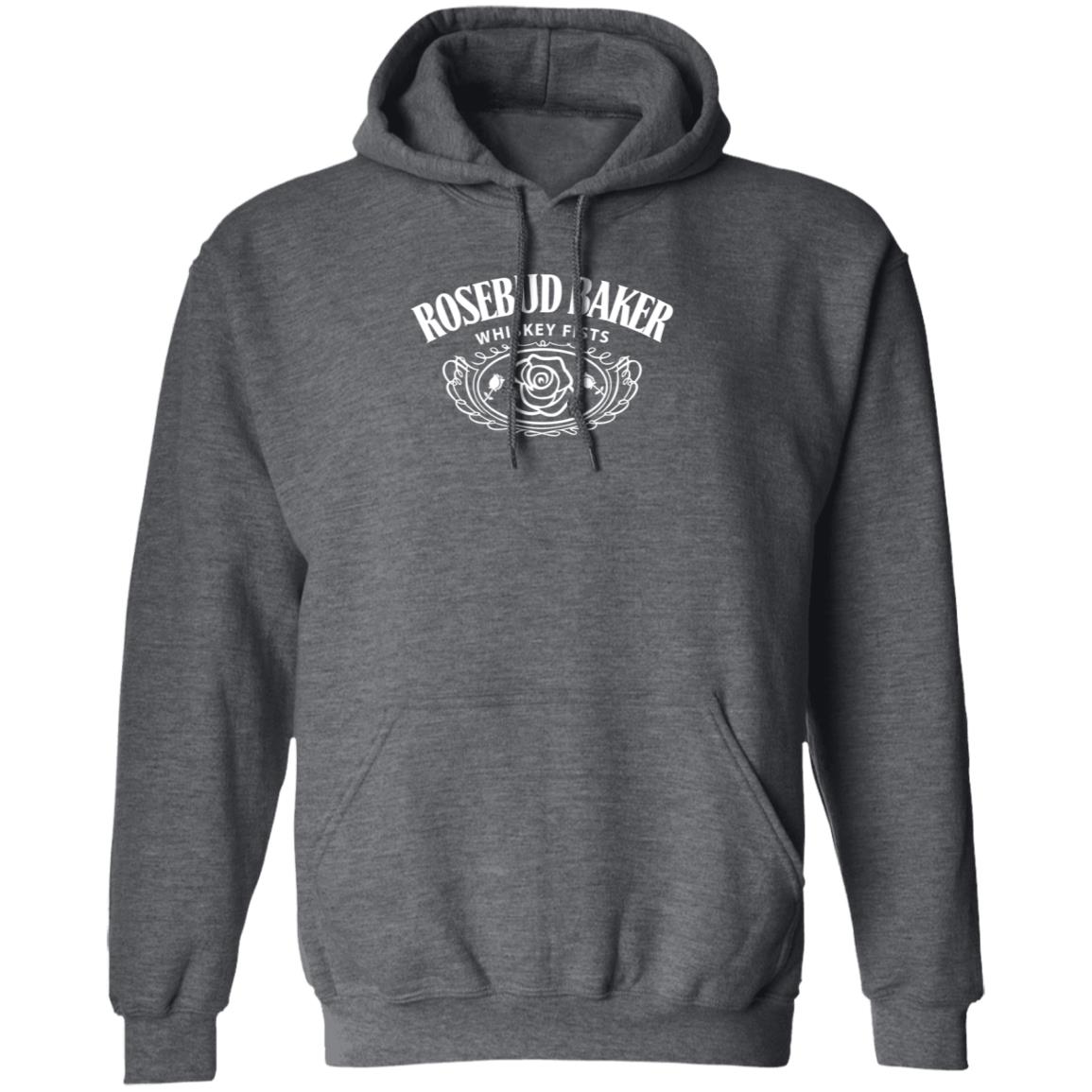 Rosebud Baker Whiskey Fists Shirt Hoodie Sweatshirt Rosebud Baker Whiskey Fists Shirt Hoodie Sweatshirt