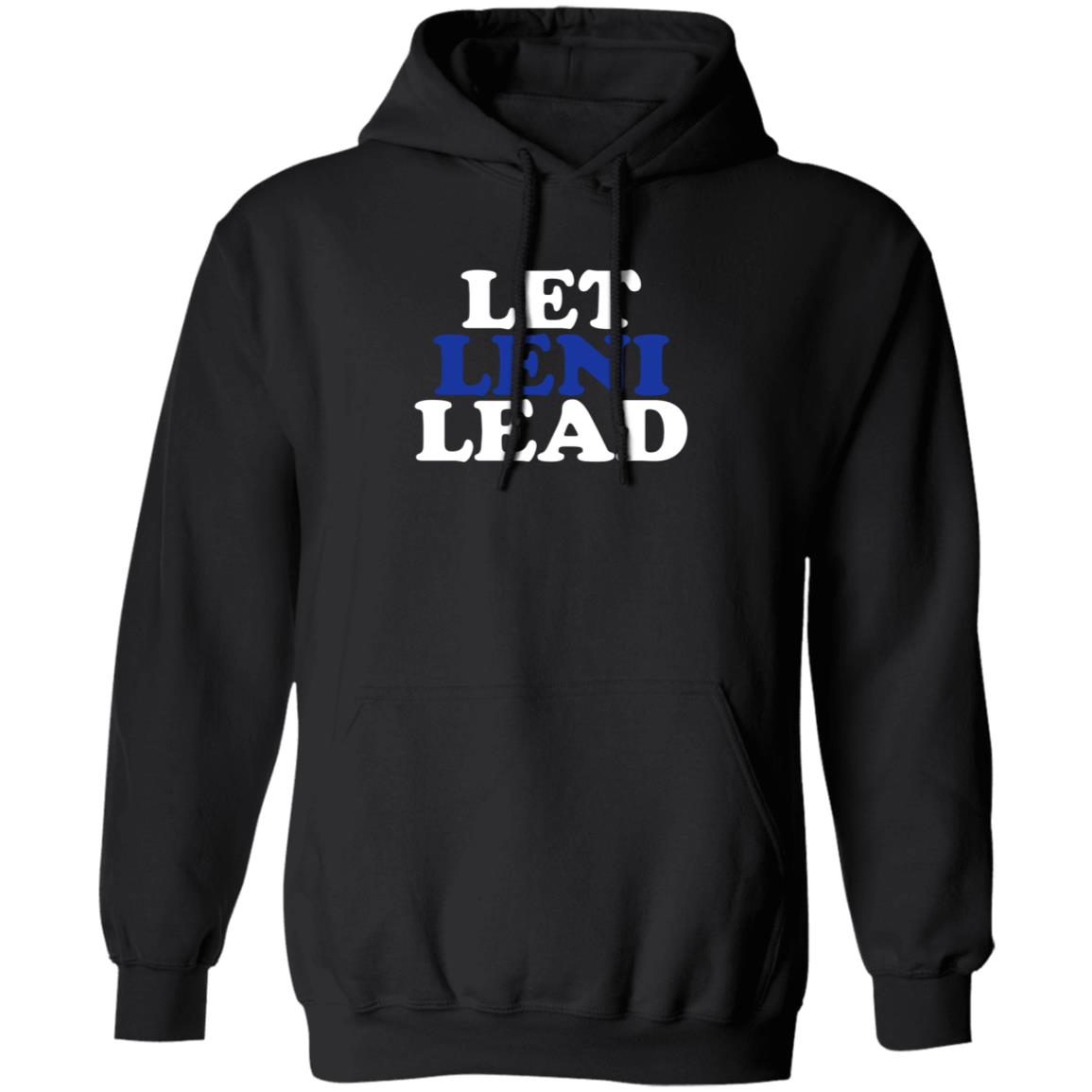Let Leni Lead Shirt Carmela Let Leni Lead Shirt Hoodie Sweatshirt Let Leni Lead Shirt Carmela Let Leni Lead Shirt Hoodie Sweatshirt