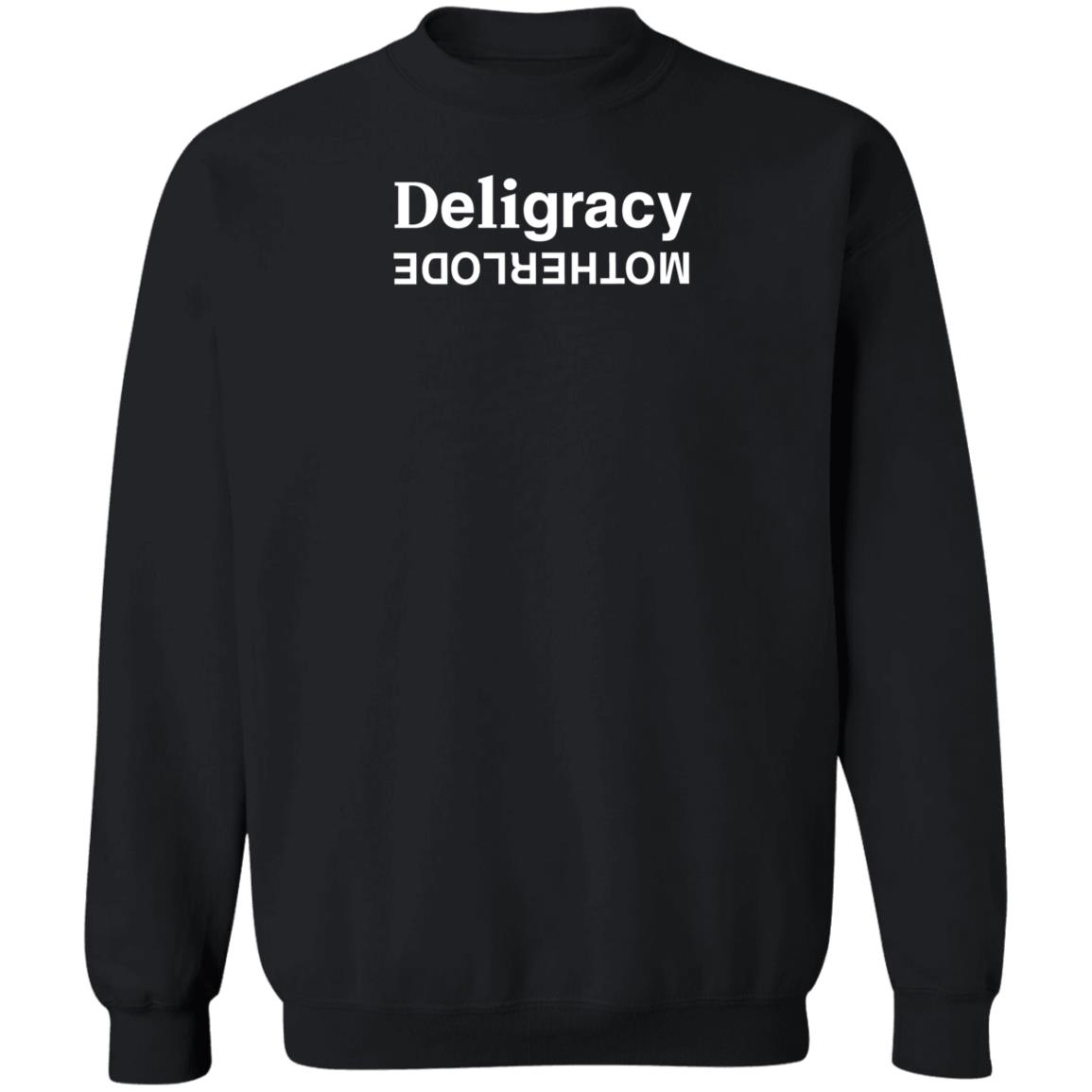 Deligracy Motherlode Hoodie Deligracy Merch Deligracy Motherlode Hoodie Deligracy Merch