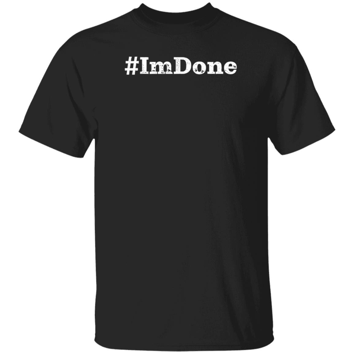 #Imdone Shirt Nurse Q Lockdown #Imdone Shirt #Imdone Shirt Nurse Q Lockdown #Imdone Shirt