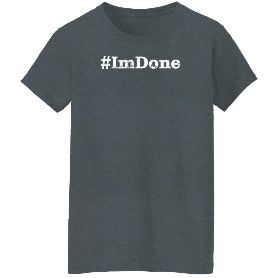 #Imdone Shirt Nurse Q Lockdown #Imdone Shirt #Imdone Shirt Nurse Q Lockdown #Imdone Shirt