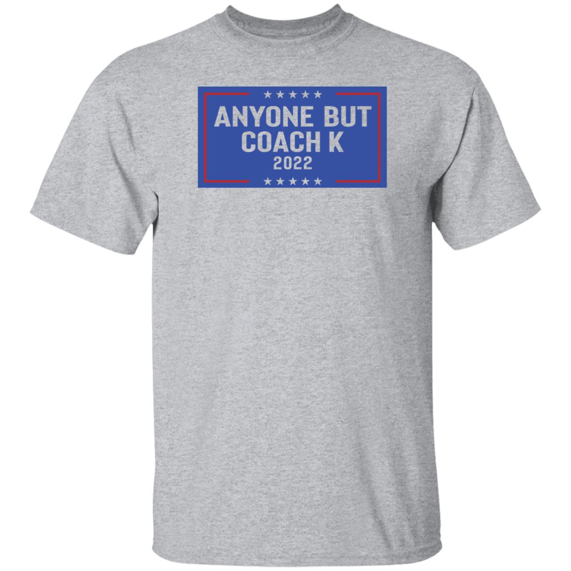 Barstoolsports Store Anyone But Coach K 2022 Shirt Unc Barstool Barstoolsports Store Anyone But Coach K 2022 Shirt Unc Barstool
