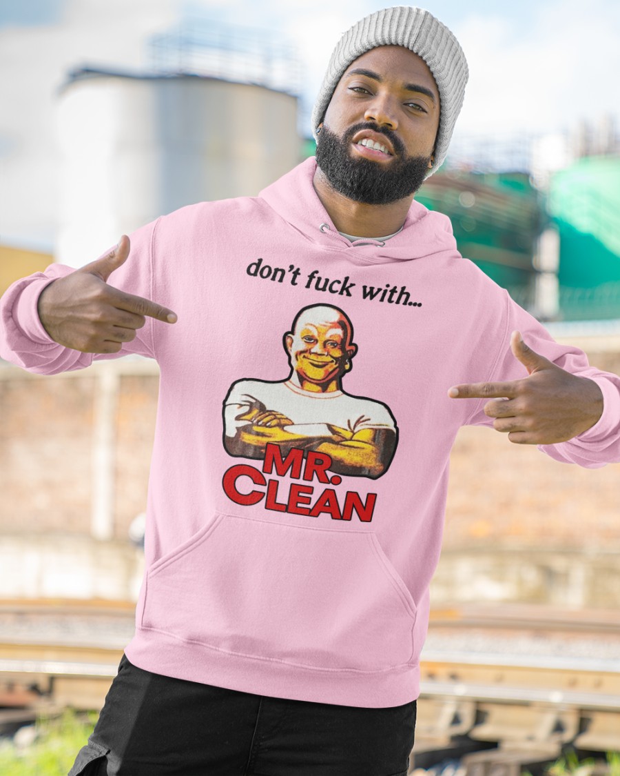 Don't Fuck With Mr Clean Long Sleeve Tee Shirt Don't Fuck With Mr Clean Long Sleeve Tee Shirt