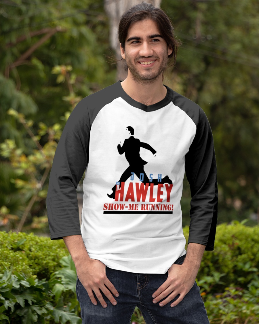 Josh Hawley Show Me Running Shirts Josh Hawley Show Me Running Shirts